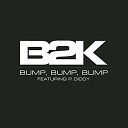 B2K and P Diddy - Bump bump bump Jiggy Joint Radio Remix