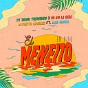 DJ Jader Tremendo Pr En La Casa Alvarito Canoles feat Luis… - El Meneito En Vivo
