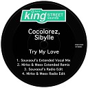 Cocolorez Sibylle - Try My Love Souxsoul s Radio Edit