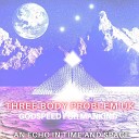 Three Body Problem UK - Godspeed for Mankind An Echo in Time and…