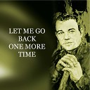 Country Johnny Mathis - Let Me Go Back One More Time Acoustic Version…