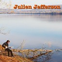 Julien Jefferson - Ce qui est la