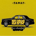 Samay feat Ba gang97 - Desi Hip Hop