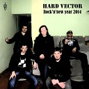 Hard Vector - Новая волна