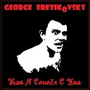 George Eretikovsky - Много лет на луне