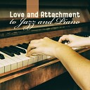 Romantic Piano Background Music Academy - Everything what I Love