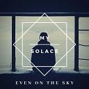 Even On The Sky - Last Standing