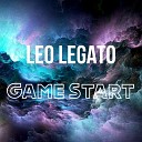 Leo Legato - Game Start