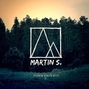 Martin S - Не забыць