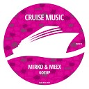 Mirko Meex - Gossip Radio Edit