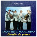 Cuarteto Marcano - Mi vida Remastered