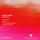 Felipe Cortes - Acces Felipe Venegas Nicol s Figueroa Remix