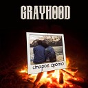 GRAYHOOD - Старое фото
