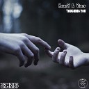 KawaY Yiwer - Touching You