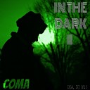 IKA CoMa feat DjWiz - In the Dark II