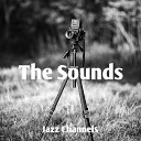 Jazz Channels - Instrumental Mind