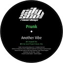 Prunk - Another Vibe Original Mix
