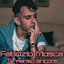 Fabrizio Mosca - Si nun c tien cchi