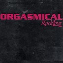 Orgasmical - Unknown Dancer
