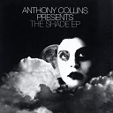 Anthony Collins - You Lost Her Again