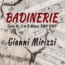 Gianni Mirizzi - Suite No 2 in B Minor BWV 1067 VII Badinerie Arr per…