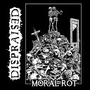 Dispraised - Slowly Dying