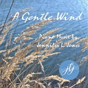 Jennifer L Jones - A Gentle Wind