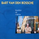 Bart Van Den Bossche - Opa Is Gek