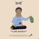 Lord Bones - She