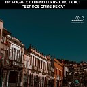 Mc Pogba DJ Mano Lukas MC TK PCT - Set Dos Crias de Gv