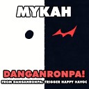 Mykah - Danganronpa From Danganronpa Trigger Happy…