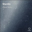 Oliver Den s - Mantis