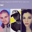 Craxxxtar feat Golden Fingers Anna Awe - Wolf
