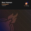 Ross Homson - Ermahgerd Edit