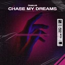 Dualh - Chase My Dreams