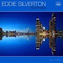 Eddie Silverton - Illuminate Coral Chiller Remix