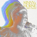 Kinny Horne - Dirty Thang DJ Hen Boogie Remix