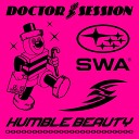 S W A - Humble Beauty Radio Edit