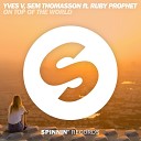 Yves V Sem Thomasson feat Ruby Prophet - On Top Of The World feat Ruby Prophet