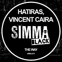 Hatiras Vincent Caira - The Way Club Mix