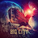 Big City - Collin s Looking for a Hideout