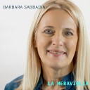 Barbara Sabbadini - La meraviglia