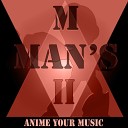 Anime your Music - Flash Man