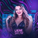Liene Show - Beijo Foda