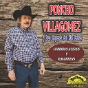 Poncho Villagomez Y Sus Coyotes Del Rio Bravo - Juan Macias