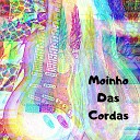 Moinho Das Cordas feat Ambi ncia Interna - De Tarde Estarei Ae