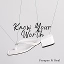 Prosper Fi Real - Know Your Worth