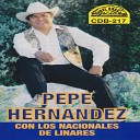 PEPE HERNANDEZ - Del Rancho a la Ciudad