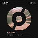 Josanu - Children Of The Sun Original Mix