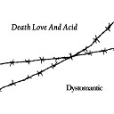 Death Love And Acid - No Future